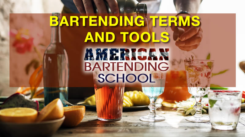 learn to bartend terms and bartendng tools